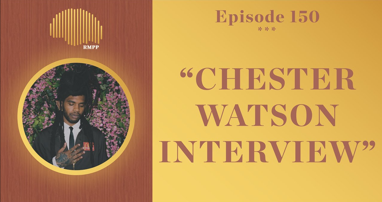 Chester Watson Reel Notes interview